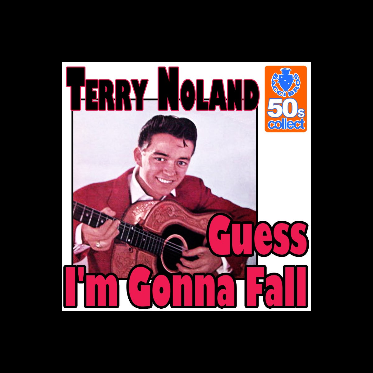 Guess I'm Gonna Fall (Remastered) - Single - Album by Terry Noland - Apple  Music
