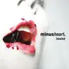 Minusheart - Trace of a Monster (Evil Energy Burnout By Menschliche Energie)