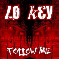 Follow Me - EP - Lo Key