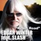 Rebel Road - Edgar Winter & Slash lyrics