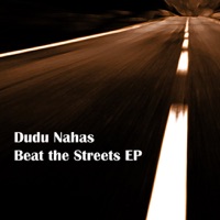 Beat The Streets - Dudu Nahas & Mr Gil