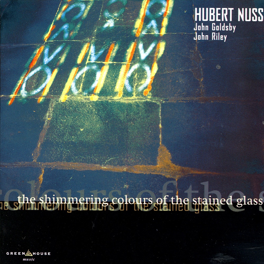 Обложка альбома «The Shimmering Colours of the Stained Glass» — Hubert Nuss
