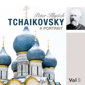 Tchaikovsky - A Portrait, Vol. 3 (1948)