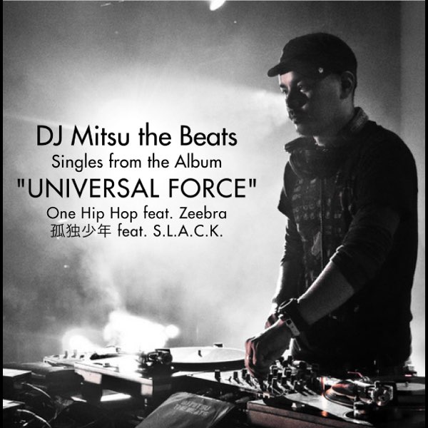 One Hip Hop feat. Zeebra / 孤独少年 feat. S.L.A.C.K. - DJ Mitsu
