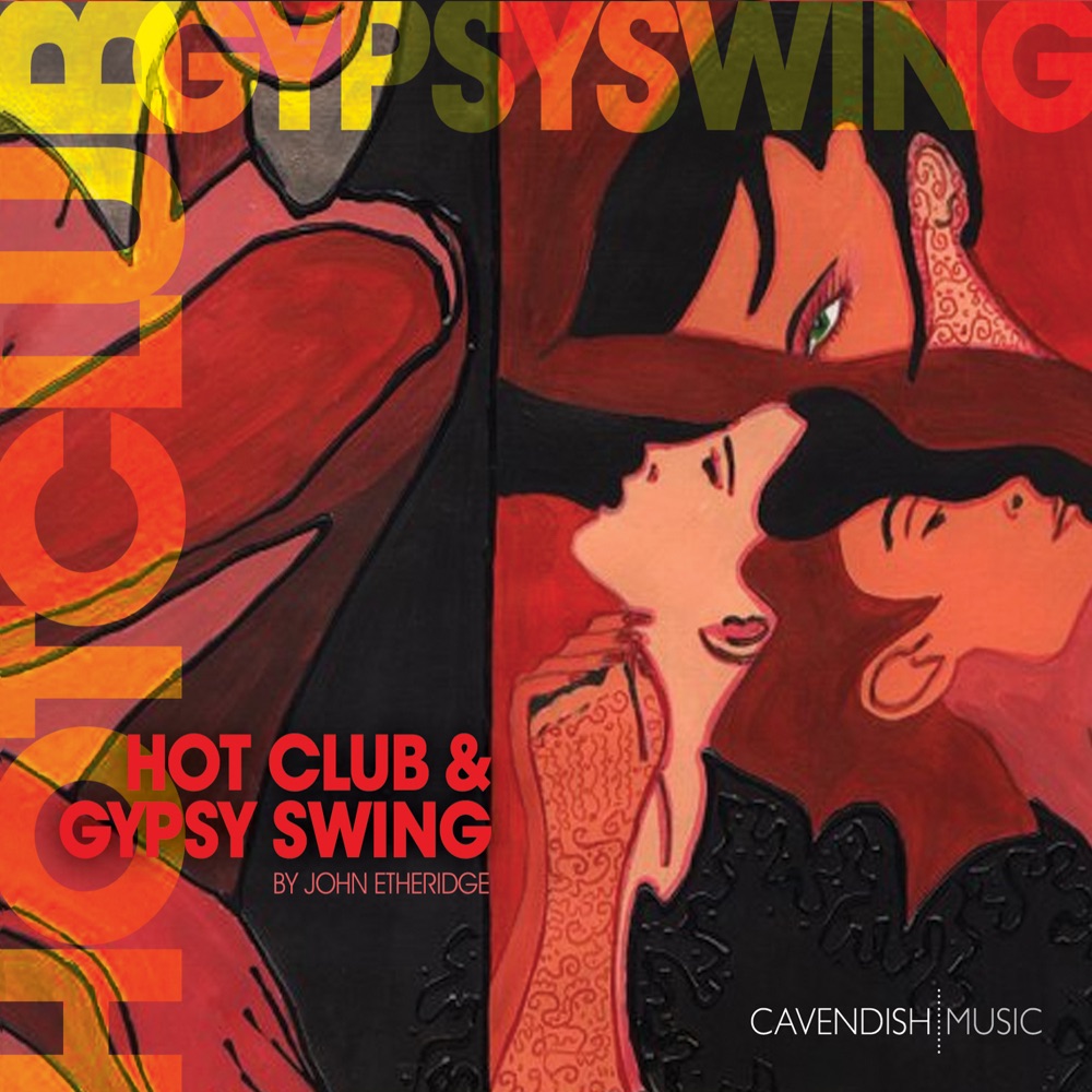Обложка альбома «Hot Club & Gypsy Swing» — John Etheridge