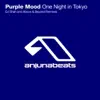 Purple Mood - One Night In Tokyo (DJ Shah's Savanah Remix)