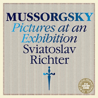 Mussorgsky: Pictures at an Exhibition by Sviatoslav Richter
