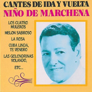 Cantes de Ida y Vuelta