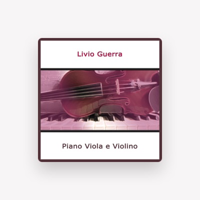 Listen to Livio Guerra, watch music videos, read bio, see tour dates & more!