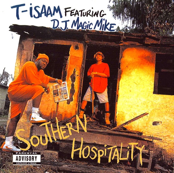 Southern Hospitality (Feat. DJ Magic Mike)