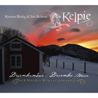 Kelpie, Kerstin Blodig & Ian Melrose - Det Kimer nu til julefest (The Bells Ring In Our Christmas Fest)