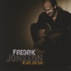 Fredrik Jonsson - VI Har Tid