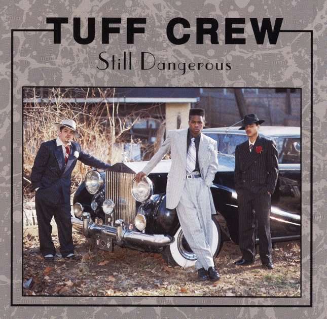 Danger Zone - Album by Tuff Crew - Apple Music