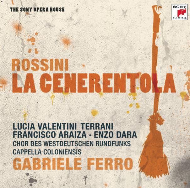 Обложка альбома «Rossini: la Cenerentola» — Gabriele Ferro, Klaus L. Neumann, Emilia Ravaglia, Domenico Trimarchi, Enzo Dara, Marilyn Schmiege, Alessandro Corbelli, Francisco Araiza, Lucia Valentin-Terrani & Chor Des Westdeutschen Rundfunks