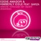 Arrow Through My Heart (Richard F Dub) - Eddie Amador / Kimberly Cole / Garza lyrics