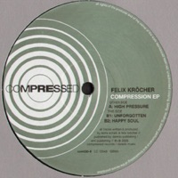Compression - EP - Felix Kröcher
