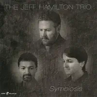 You Make Me Feel So Young — The Jeff Hamilton Trio
