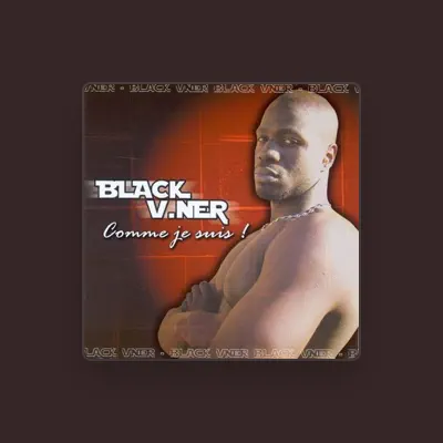Listen to Black Vner, watch music videos, read bio, see tour dates & more!