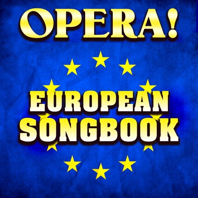 Opera! European Songbook