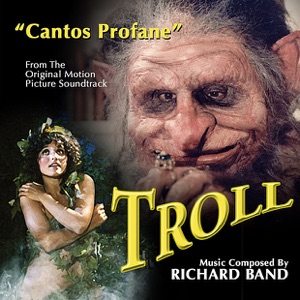TROLL: Cantos Profane - from the Original Motion Picture Soundtrack - Single