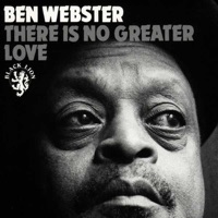 There Is No Greater Love - Ben Webster