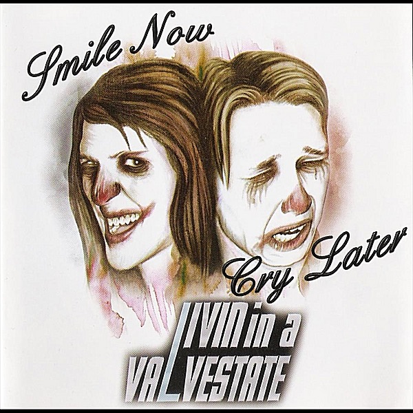 Smile Now Cry Later - EP