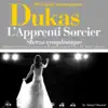 Stream & download Dukas : L'apprenti sorcier, Sherzo symphonique (100 classic masterpieces) - Single