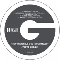 Tapta Beach (Manoo Soca Mix) — Fast Vision Soul & 60 Hertz Project