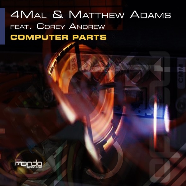 Computer Parts (Featuring Corey Andrew) - Single