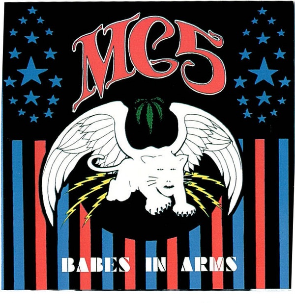 Обложка альбома «Babes In Arms» — MC5