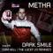 Dark Smile - Metha lyrics