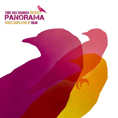Time Has Changed Presents Panorama (Mixed By Nhar)