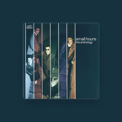 Listen to Small Hours, watch music videos, read bio, see tour dates & more!