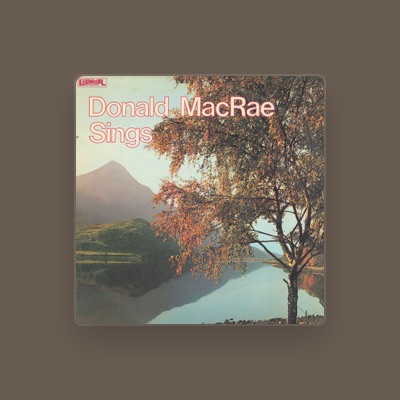Listen to Donald MacRae, watch music videos, read bio, see tour dates & more!
