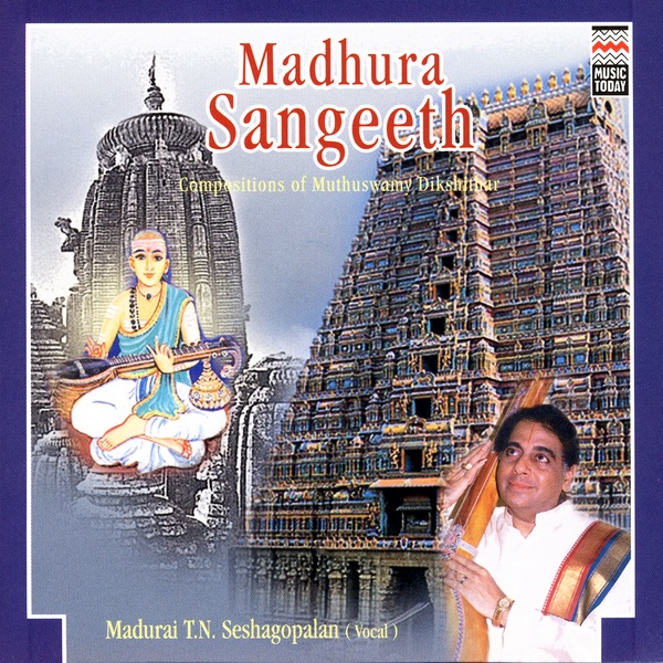 Обложка альбома «Madhura Sangeeth» — T. N. Seshagopalan