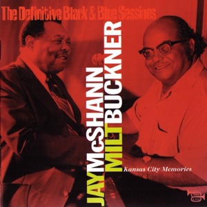 Kansas City Memories (1970-1973) [The Definitive Black & Blue Sessions]