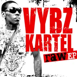 Raw - EP - Vybz Kartel