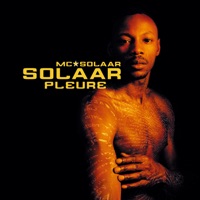 Solaar pleure - Single - MC Solaar