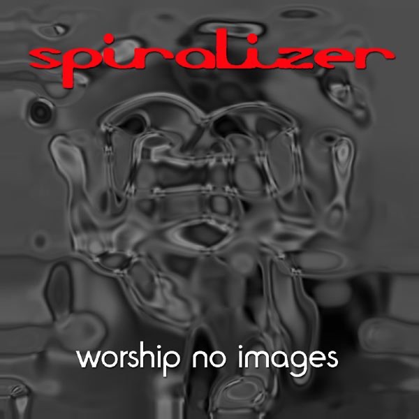 Обложка альбома «Worship No Images» — Spiralizer