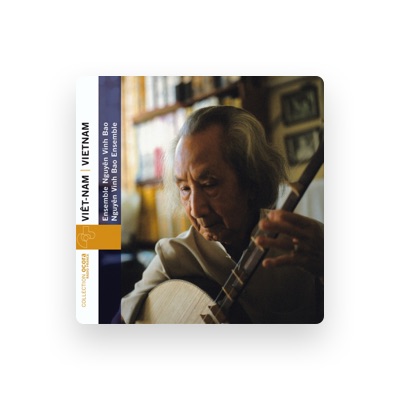 Listen to Nguyen Vinh Bao Ensemble, watch music videos, read bio, see tour dates & more!