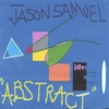 Jason Samuel - The Greatest of All