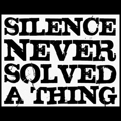 Silence Never Solved A Thing - Single