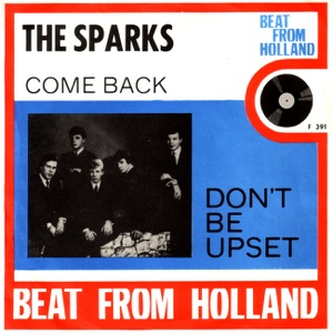 Come Back / Don't Be Upset