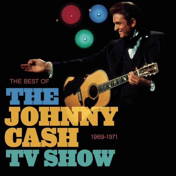 The Best of the Johnny Cash TV Show 1969-1971 cover art