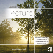 Quest for Nature - Awakenings - David Miles Huber