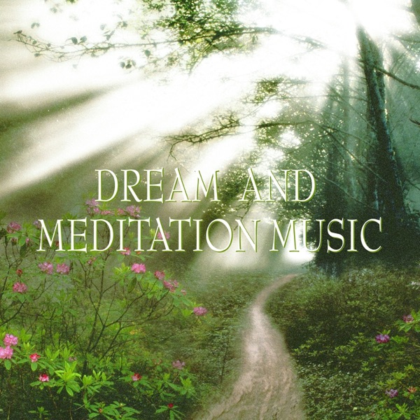Dream and meditation music artwork