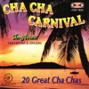 Cha Cha Carnival (Music for Dancing)