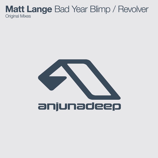 Bad Year Blimp / Revolver - Single - Matt Lange