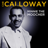 Hi-De-Ho Man, That's Me - Cab Calloway