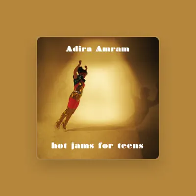 Listen to Adira Amram, watch music videos, read bio, see tour dates & more!